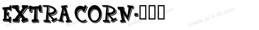 Extra Corn字体转换